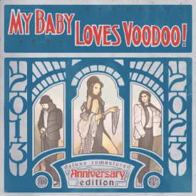 MY BABY - Loves Voodoo