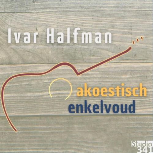 Ivar Halfman - Akoestisch Enkelvoud - EP