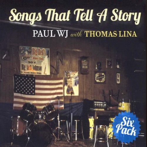 Paul W.J. & Thomas Lina - Songs That Tell A Story - EP