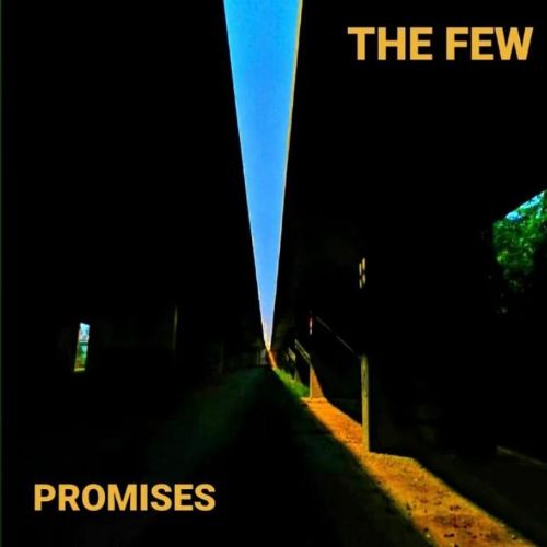 The Few - Promises - EP