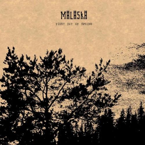 Mäläskä - First Day Of Spring - album